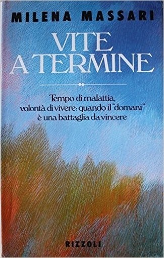 Vite A Termine  Massari, Milena Rcs Mediagroup