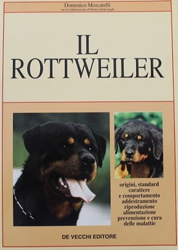 Il Rottweiler  Moscatelli, Domenico De Vecchi