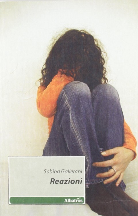 Reazioni Sabina Gallerani Gruppo Albatros Il Filo 