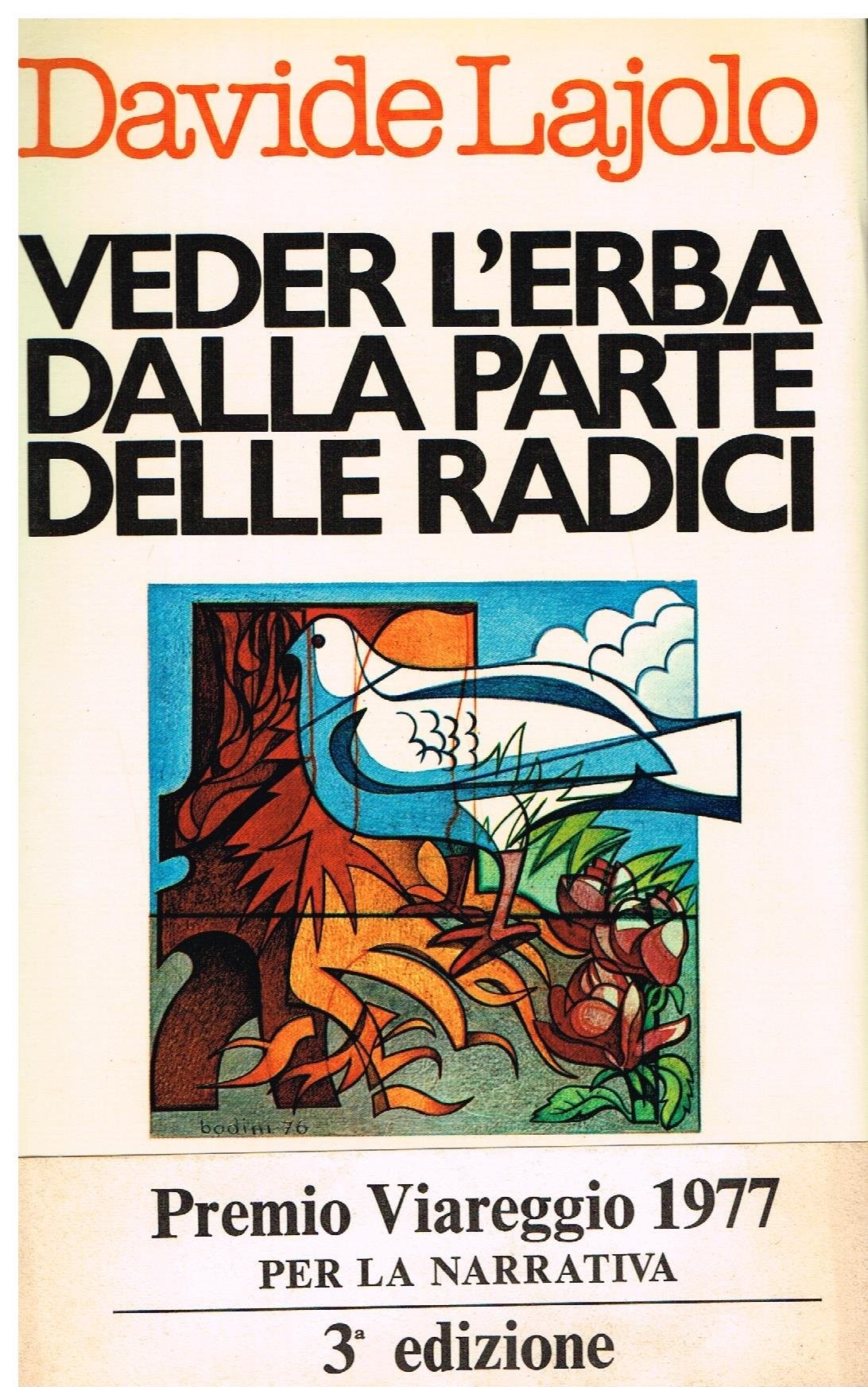 Veder L'Erba Dalla Parte Delle Radici D Lajolo Rizzoli