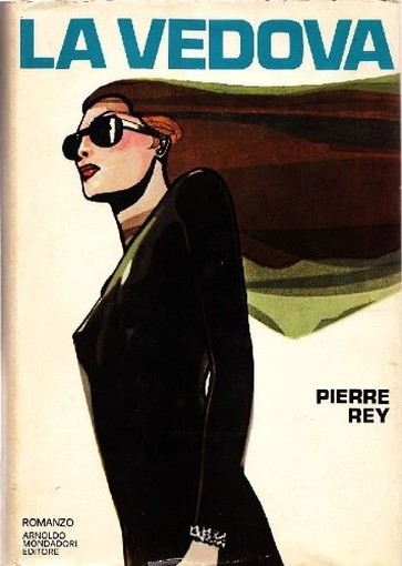 La Vedova Rey Pierre Mondadori