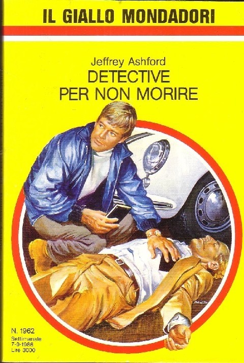 Detective Per Non Morire  Ashford Mondadori 
