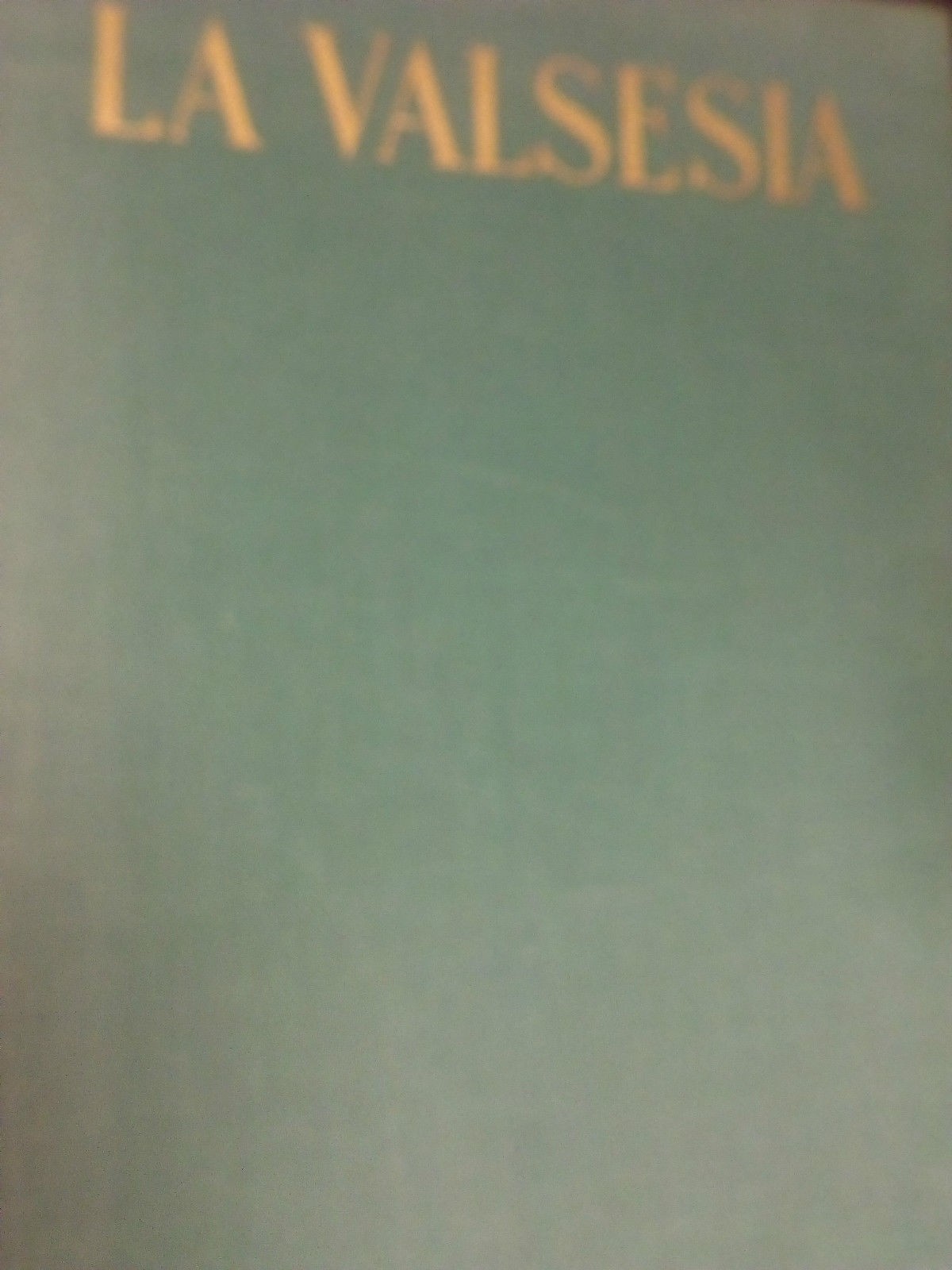 La Valsesia. Arte, Natura E Civiltà. Bonfantini Mario (A Cura Di). Dinamo