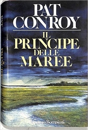 Il Principe Delle Maree Conroy Pat Bompiani 