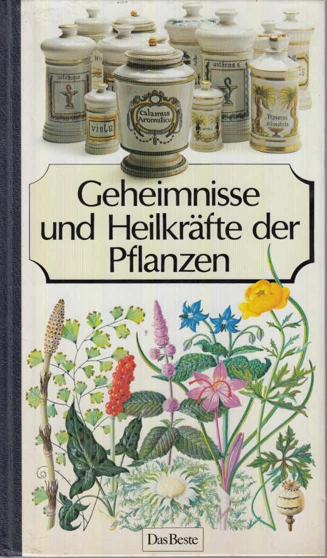Geheimnisse Und Heilkrafte Del Pflanzen Michelle Lorrain Prof. Pierre Delaveau Verlag Das Beste
