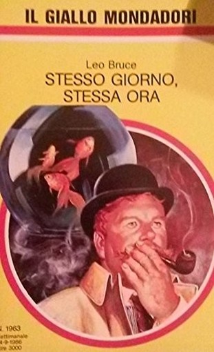 Stesso Giorno, Stessa Ora Bruce Leo Giallo Mondadori