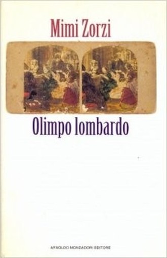 Olimpo Lombardo Mimi Zorzi Mondadori 