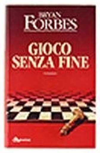 Gioco Senza Fine. Romanzo Forbes Bryan. De Agostini, 