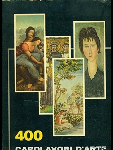 400 Capolavori D'Arte Nel Mondo Aa.Vv. Ricordi 