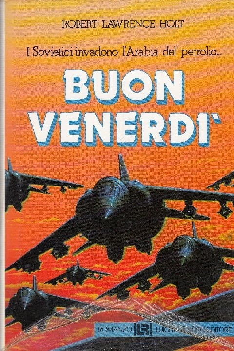 Buon Venerdi - Robert Lawrence Holt - 1988 - Robert Lawrence Holt Reverdito 