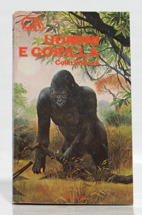 Uomini E Gorilla Colin Willock Mondadori