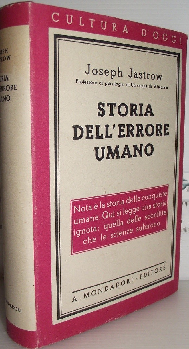 Storia Dell'Errore Umano  Jastrow Joseph Mondadori