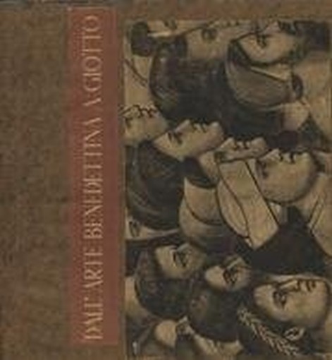 I Primitivi - Dall'Arte Benedettina A Giotto  Luigi Coletti Istituto Geografico De Agostini 