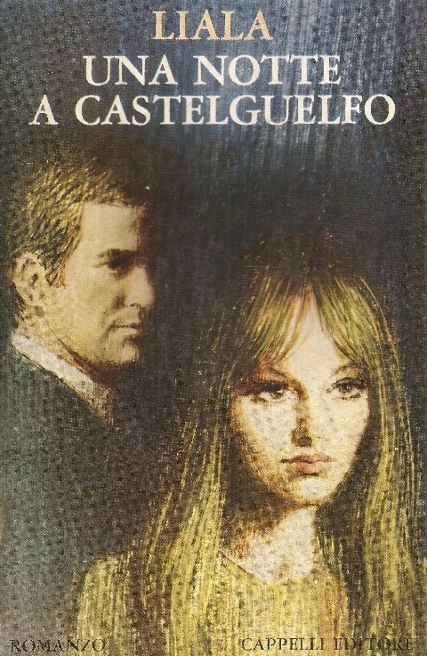 Una Notte A Castelguelfo 1975 Liala Cappelli