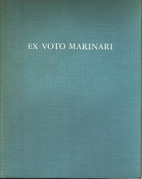 Ex Voto Marinari Luciano Rebuffo Edindustria Editoriale Roma 