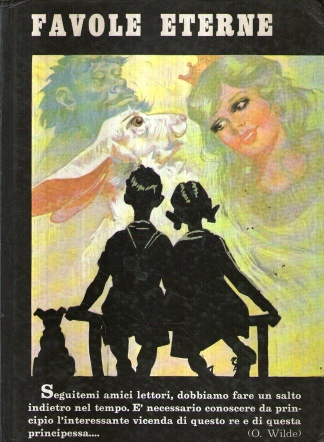 Favole Eterne. Oscar Wilde Editrice Girotondo