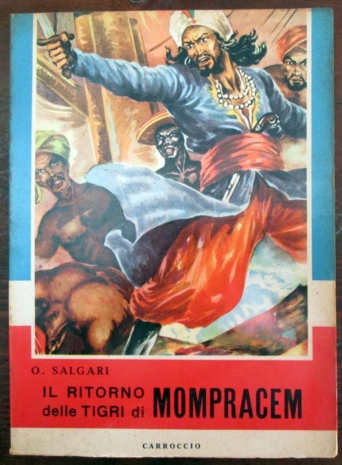 Il ritorno delle tigri di Mompracen,O. Salgari,Carroccio