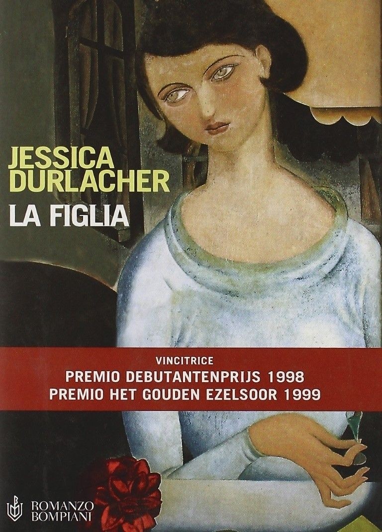 La figlia,Jessica Durlacher,Bompiani 