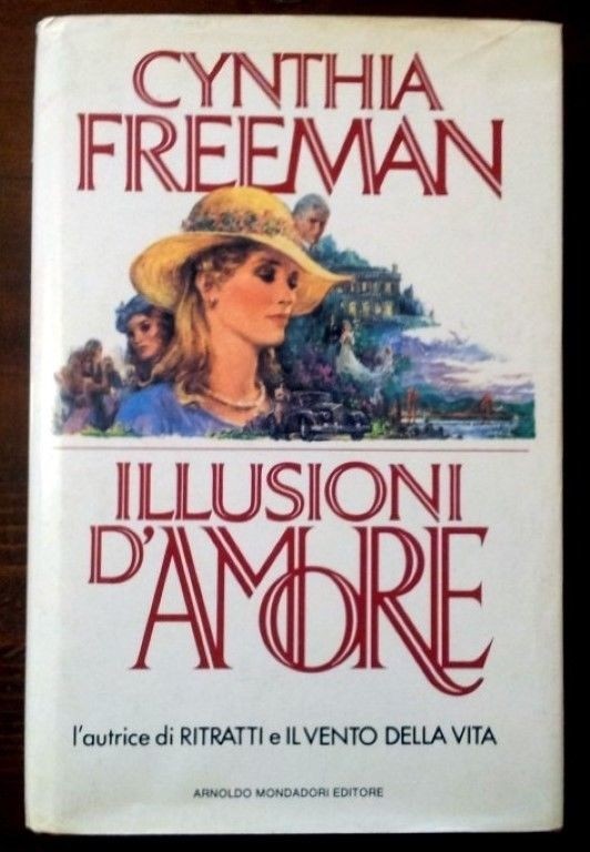 Illusioni d'amore,FREEMAN Cinthya ,Mondadori