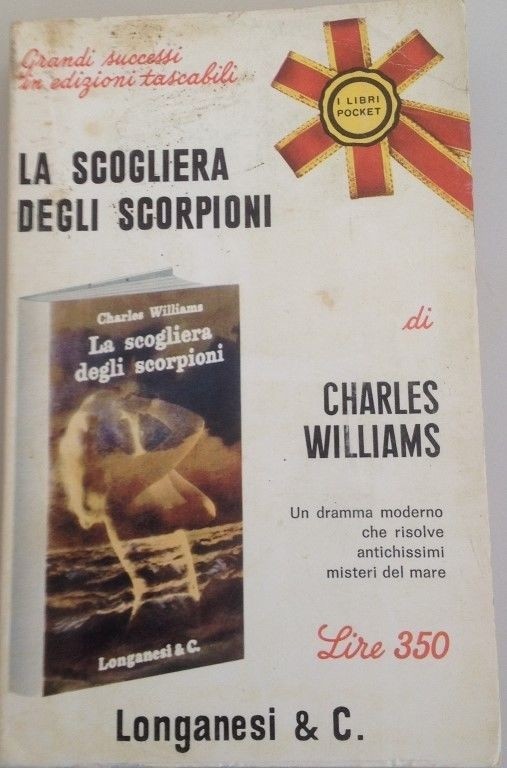 La scogliera degli scorpioni,Charles Williams,Longanesi & C 