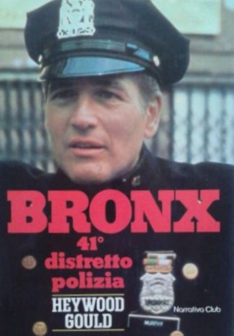 Bronx 41° distretto polizia,Heywood Gould,Edizione Club su licenza Sperling & Kupfer
