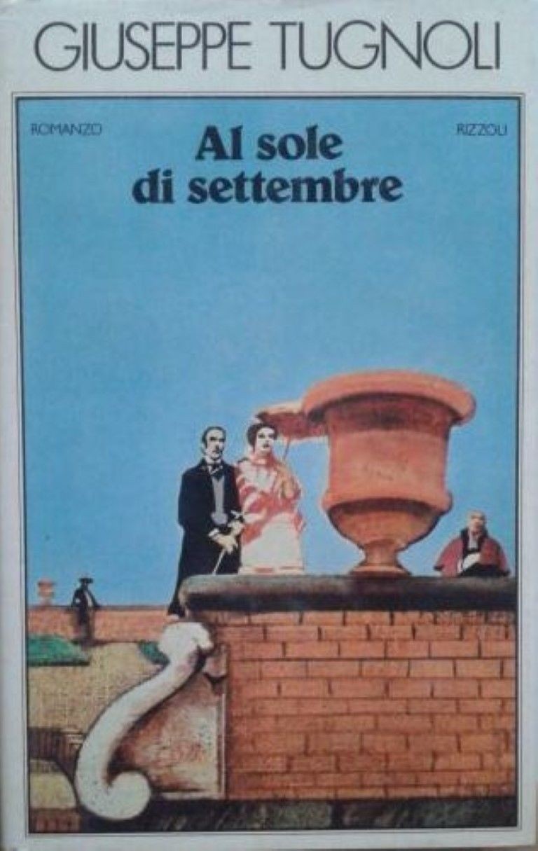 Al sole di settembre,Giuseppe Tignoli,Rizzoli