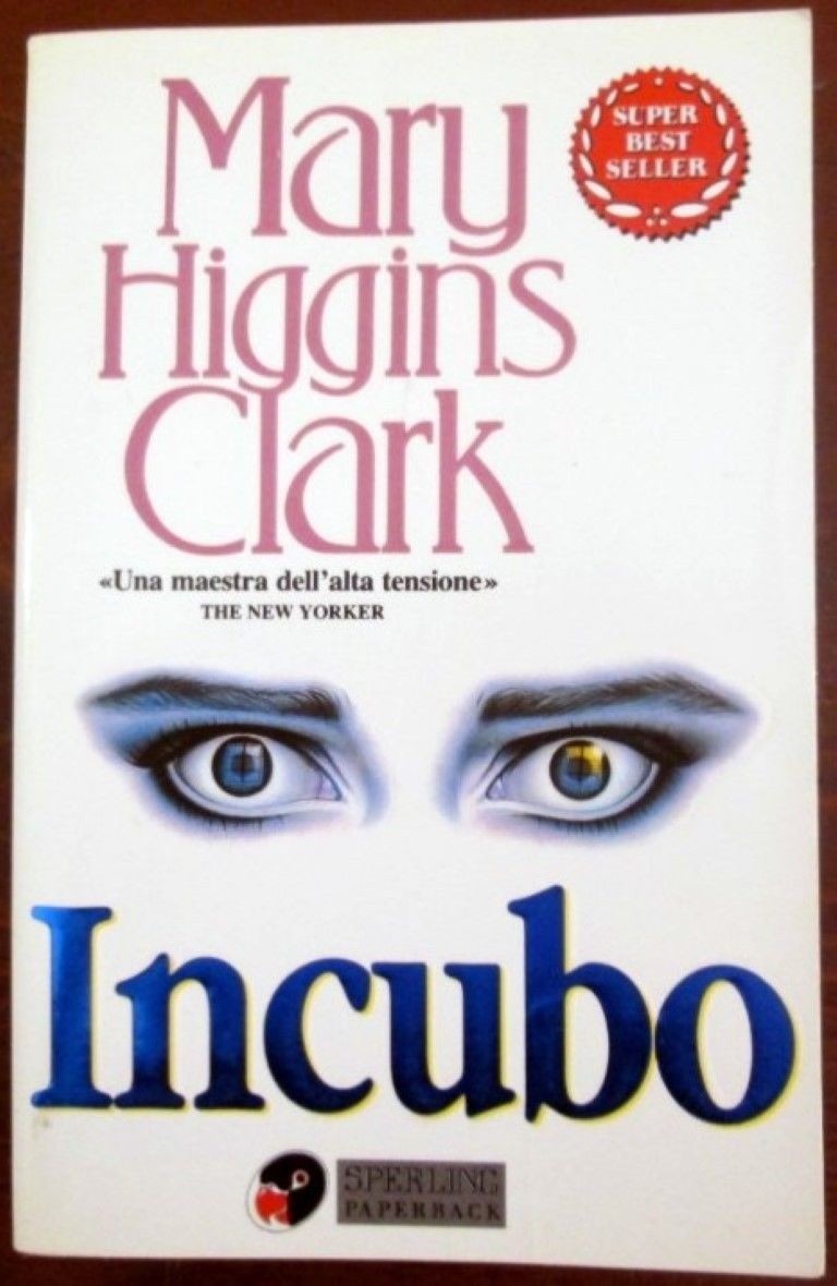 Incubo ,Mary Higgins Clark ,Sperling&Kupfer