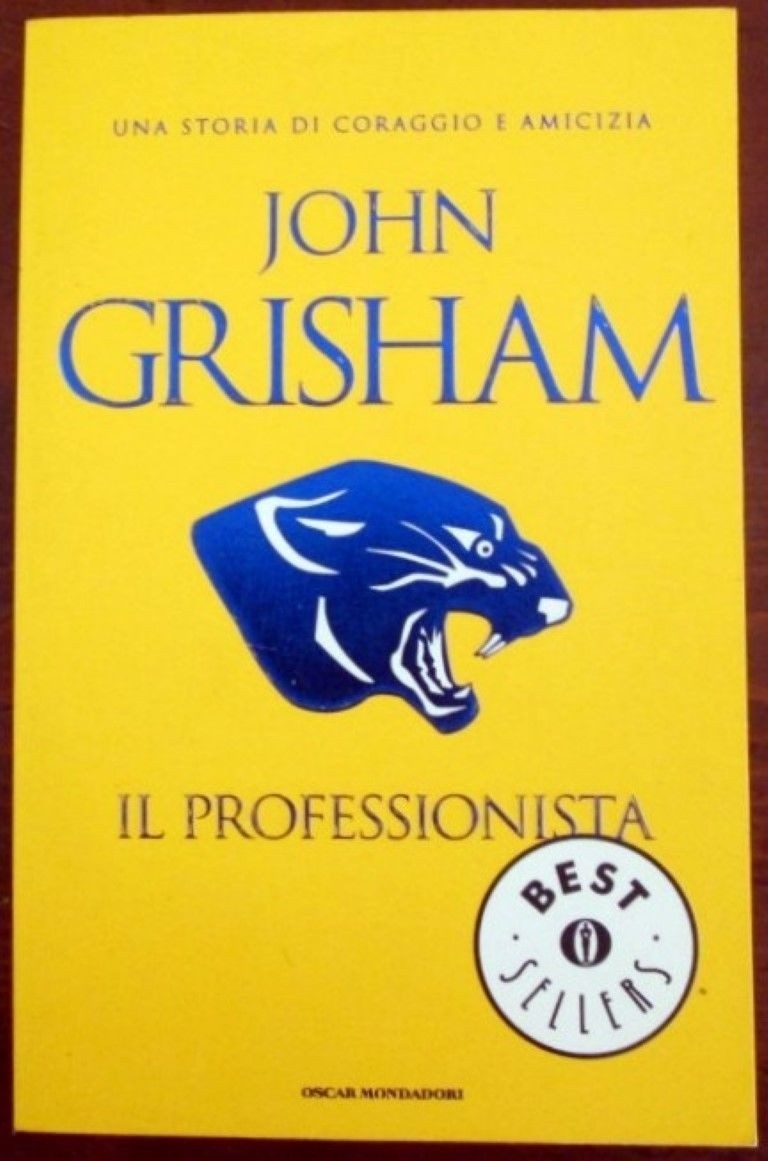 Il professionista ,John Grisham ,Arnoldo Mondadori