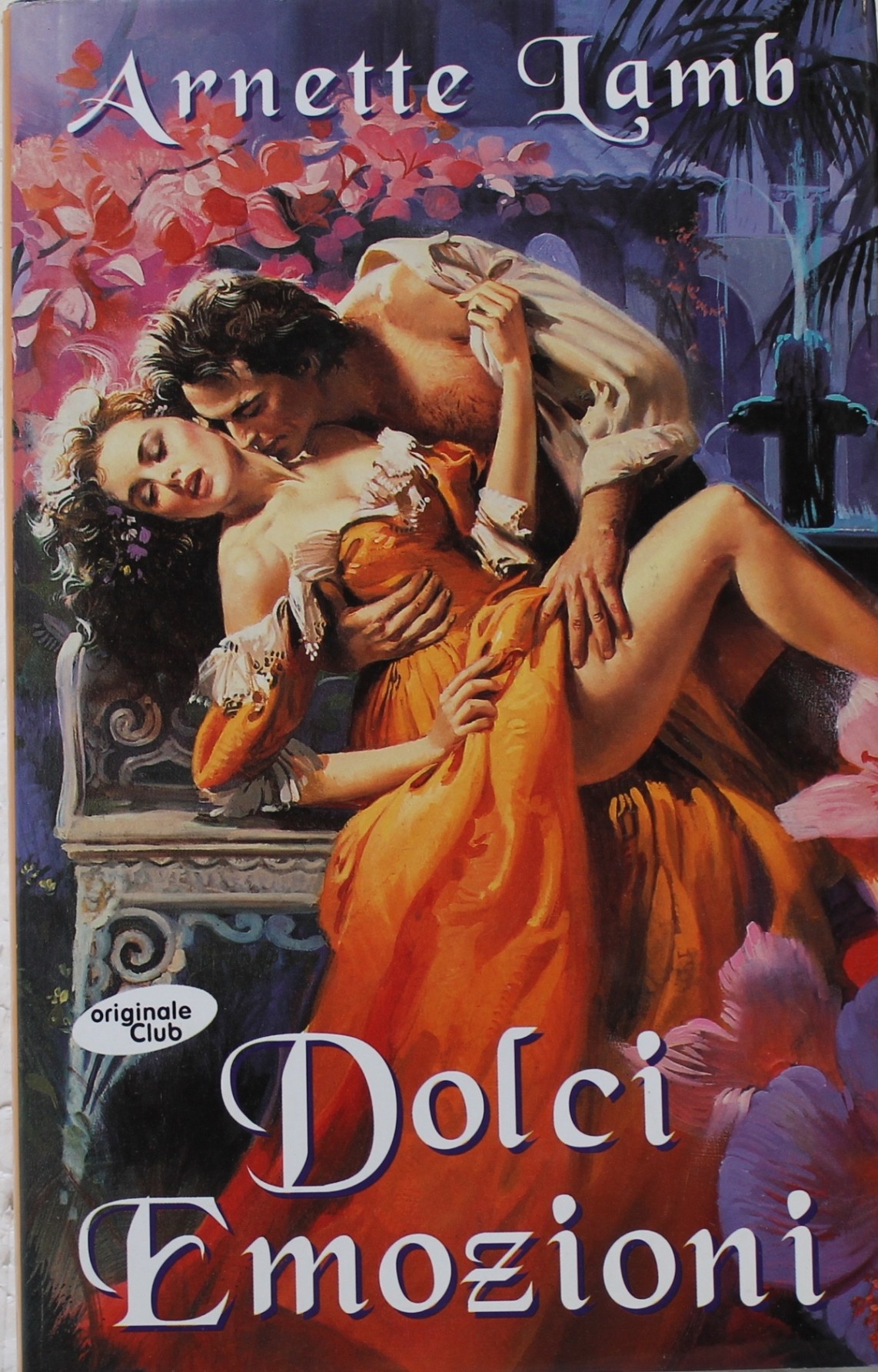 Dolci emazioni - Mondolibri 2000,Arnette Lamb,Mondolibri