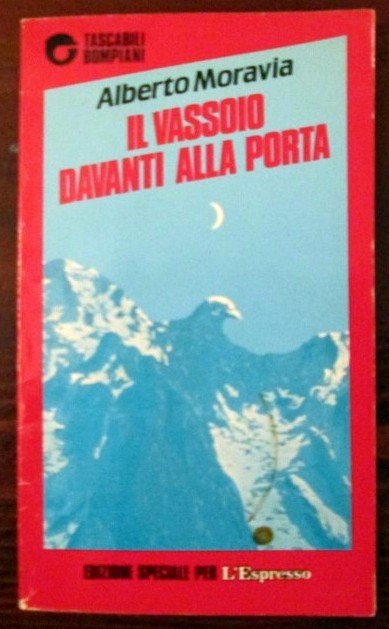 Il vassoio davanti alla porta - Edizione speciale per l'espresso,Alberto Moravia,Bompiani Editore