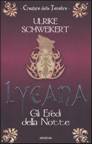 LYCANA GLI EREDI DELLA NOTTE