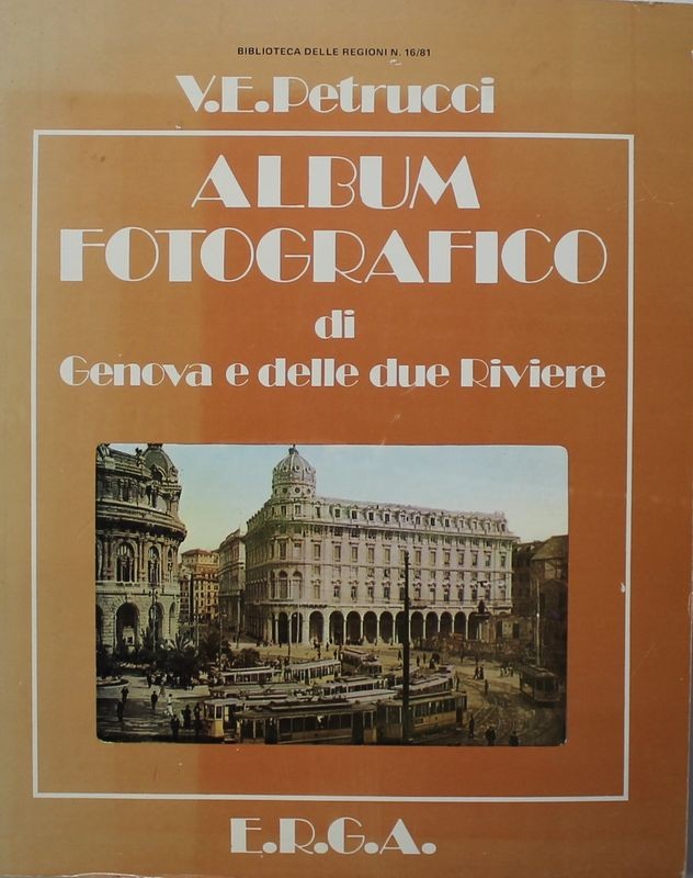 Album fotografico di Genova e delle due Riviere
