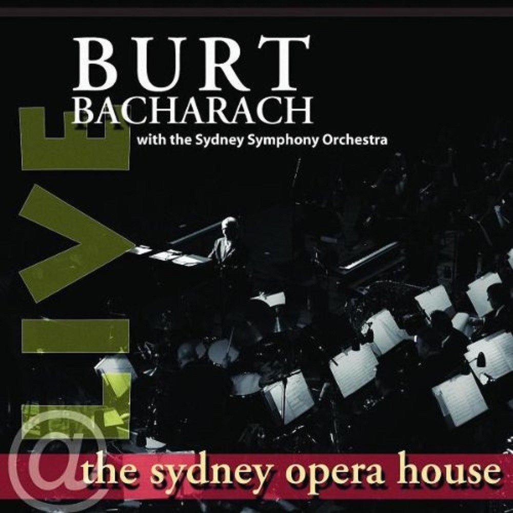 Burt Bacharach - Live at the Sidney Opera House