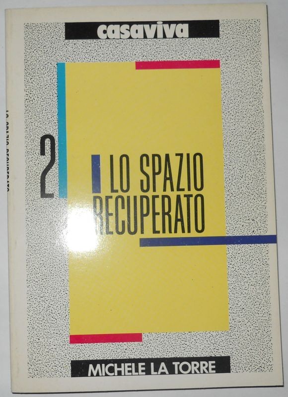 Lo spazio recuperato