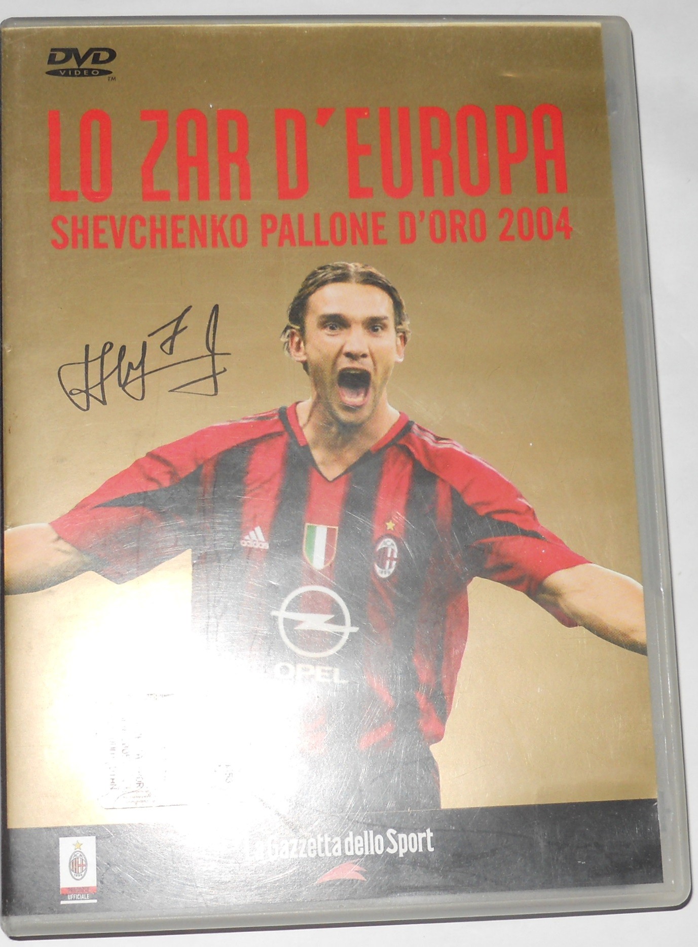 Lo Zar D'Europa. Shevchenko Pallone D'Oro 2004 - DVD