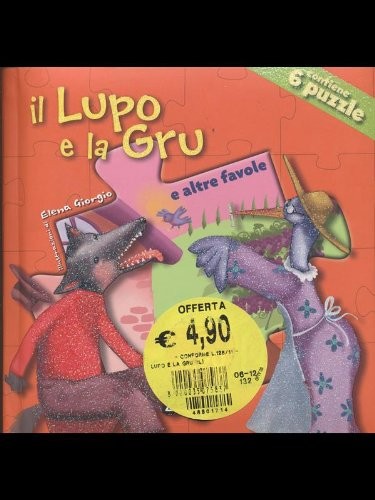 LUPO E LA GRU (IL)