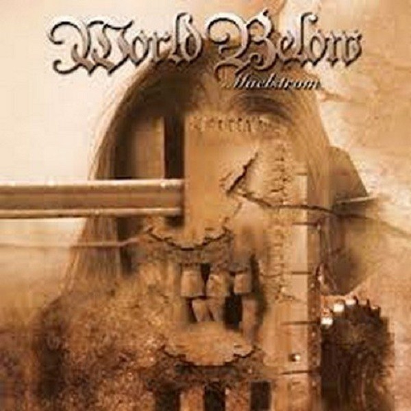 World Below - Maelstrom