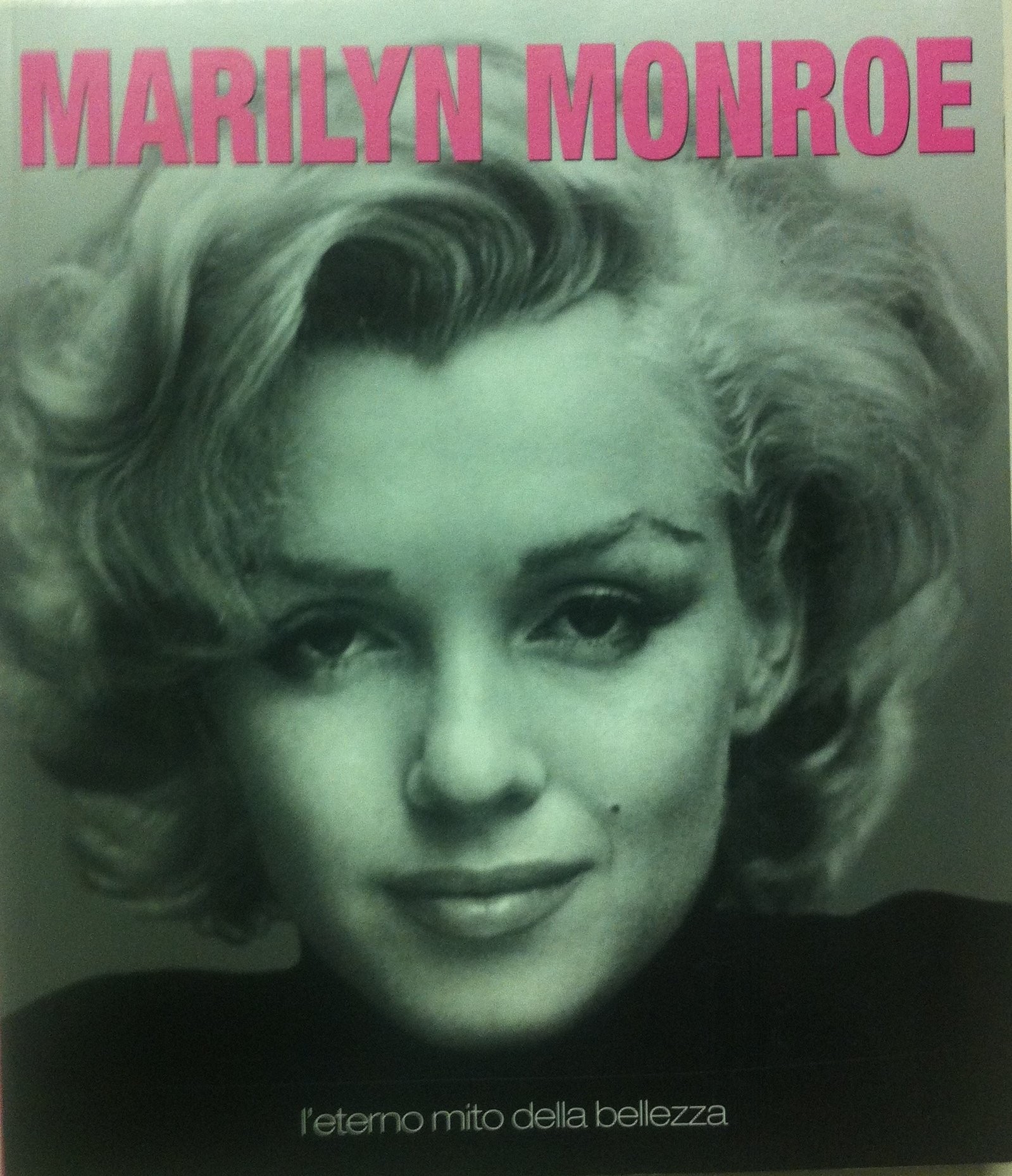 MARILYN MONROE, L'ETERNO MITO