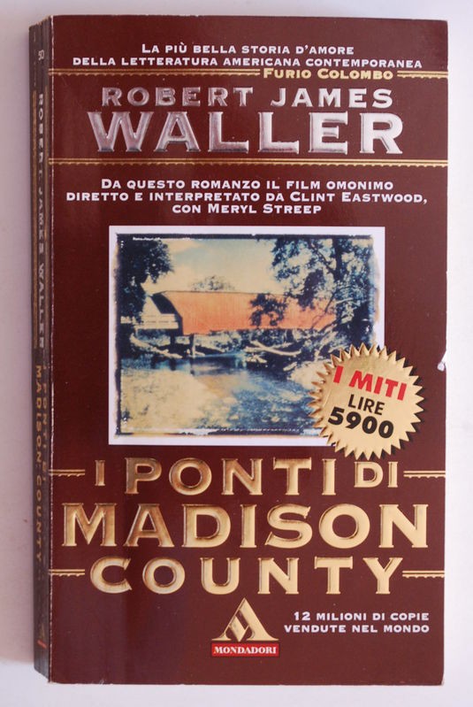 I – ponti di Madison County