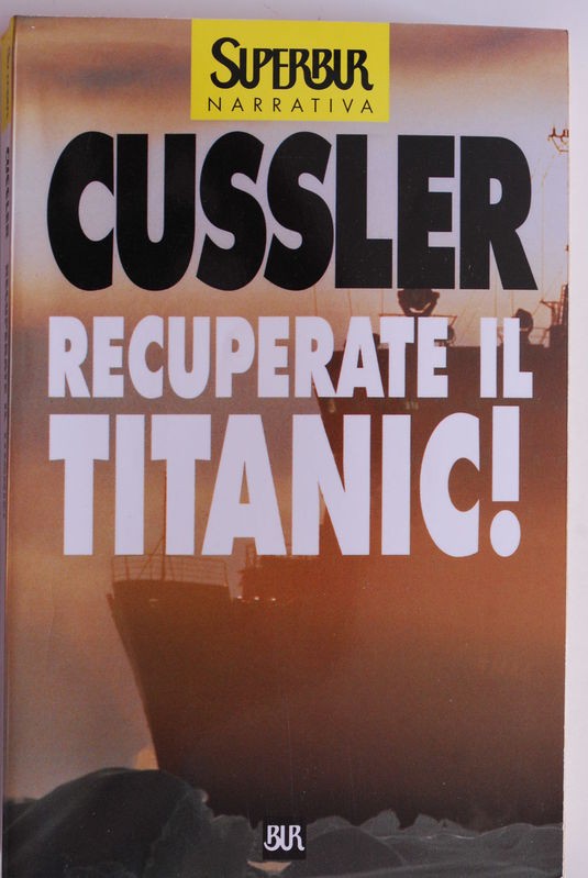 Recuperate – il Titanic