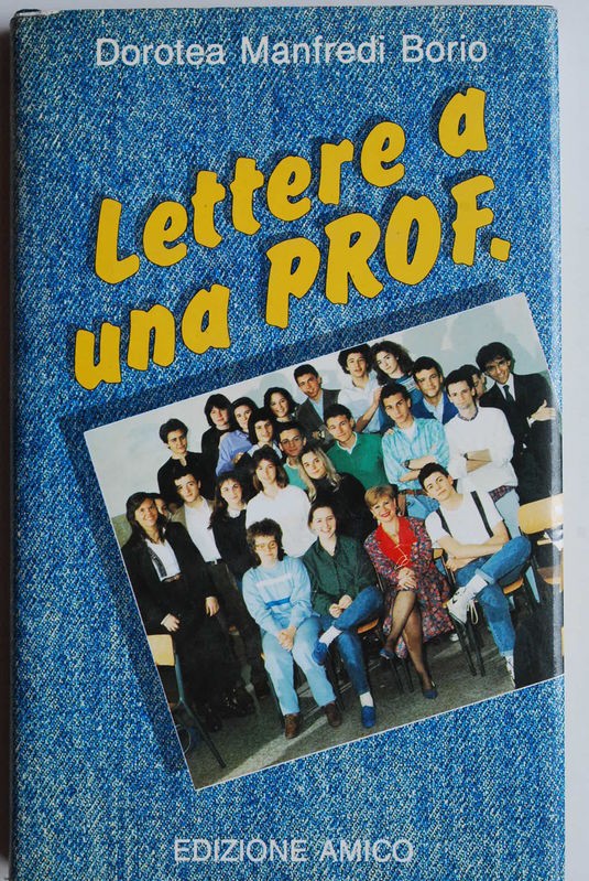 Lettere a una Prof.