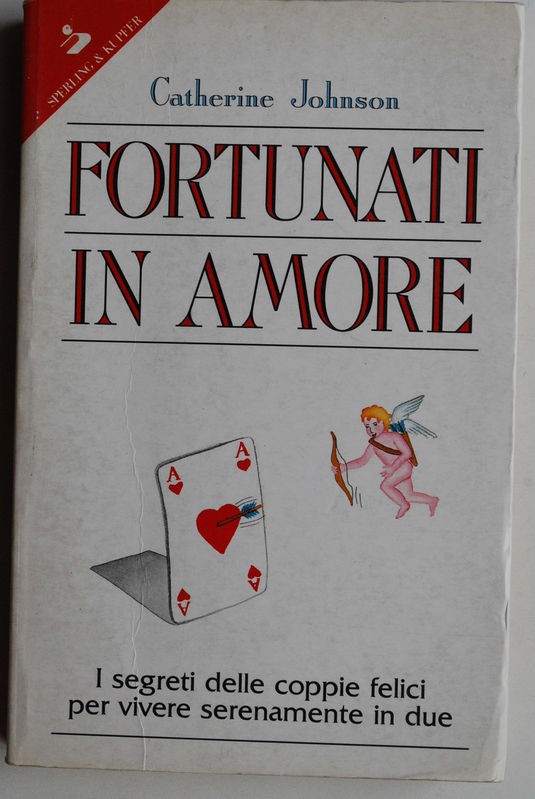Fortunati in amore