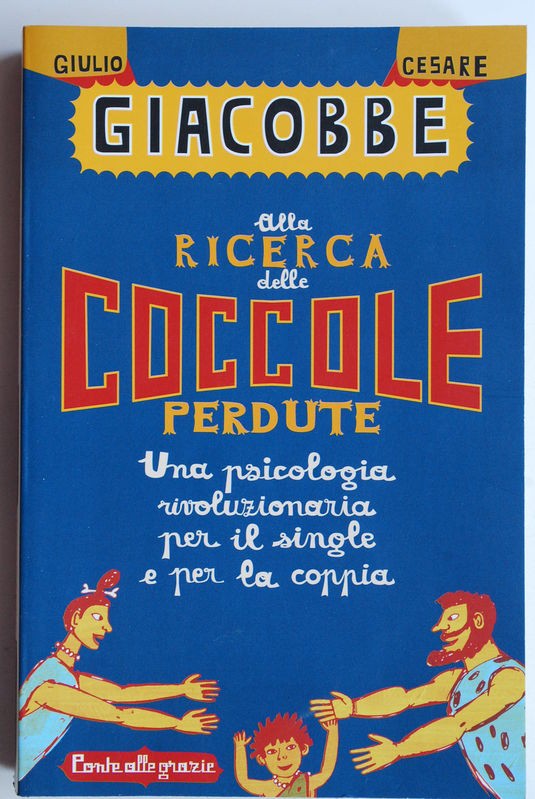 Alla - ricerca delle coccole perdute