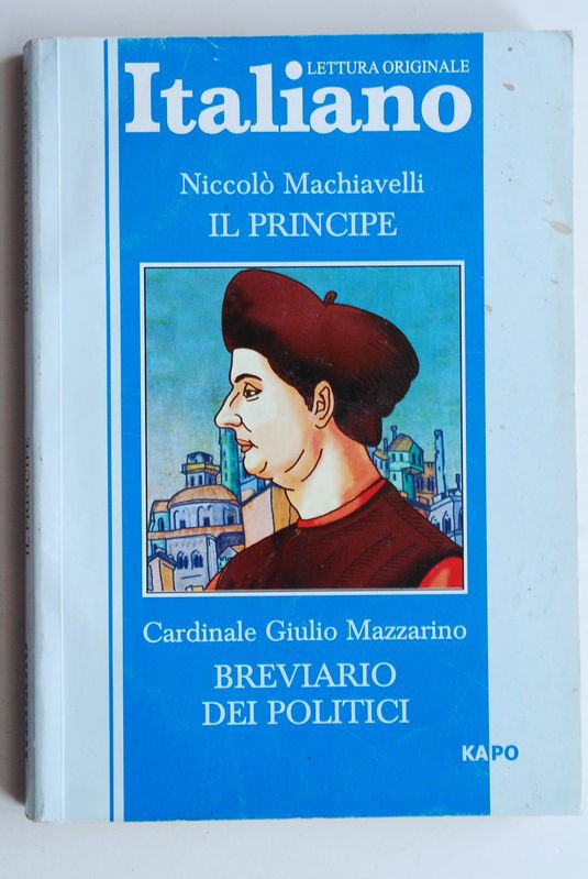  Il principe - Breviario dei politici