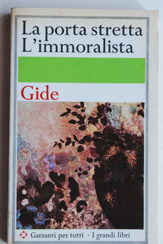 La porta stretta - L'immoralista