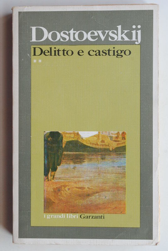 Delitto – e castigo volume secondo