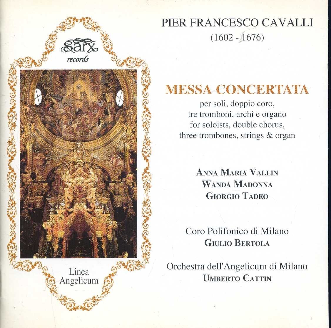 Pier Francesco Cavalli - Messa Concertata