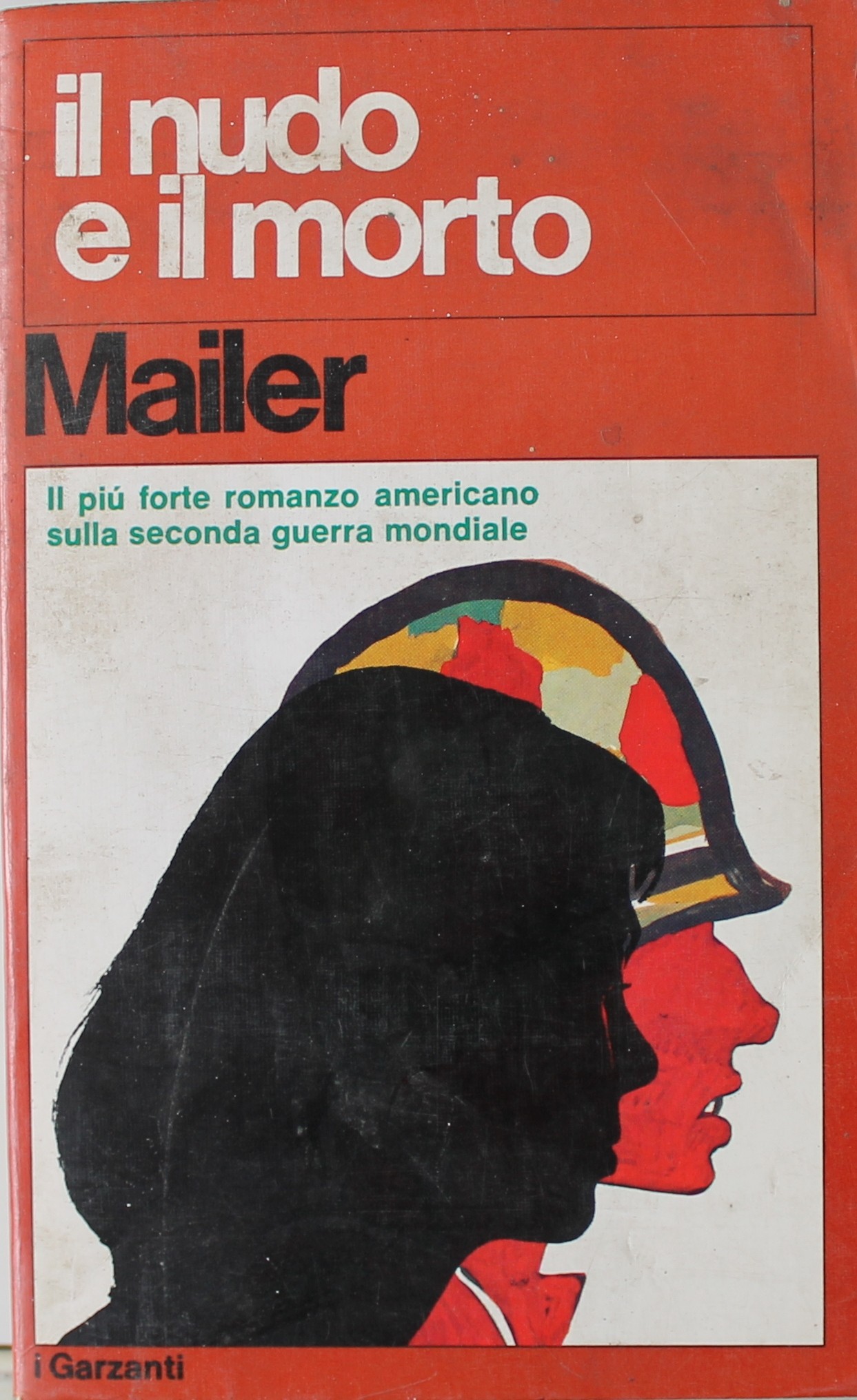 Il nudo e il morto - Prima Edizione