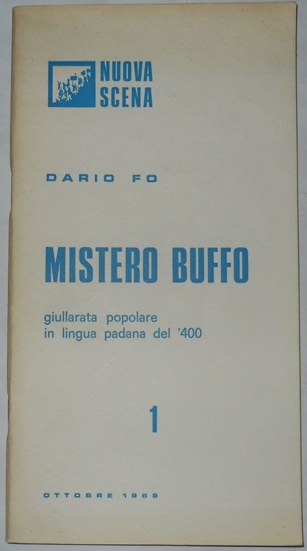 LIBRETTO"MISTERO BUFFO" GIULLARATA POPOLARE IN LINGUA PADANA DEL 400