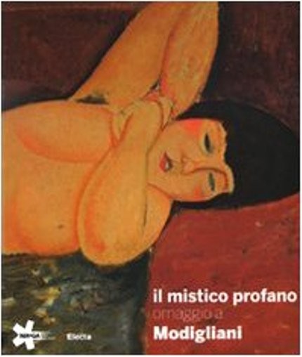 MISTICO PROFANO (IL) OMAGGIO A MODI